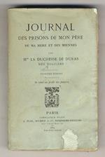Journal des prisons de mon père, de la mère et des miennes. 2ème édition. (Se vend au profit des pauvres)