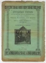 Numero unico in occasione della riapertura della chiesa parrocchiale della Madonna dei Monti fatta restaurare dalla visita apostolica dei luoghi pii dei catecumeni e neofiti. Roma 10 agosto 1899