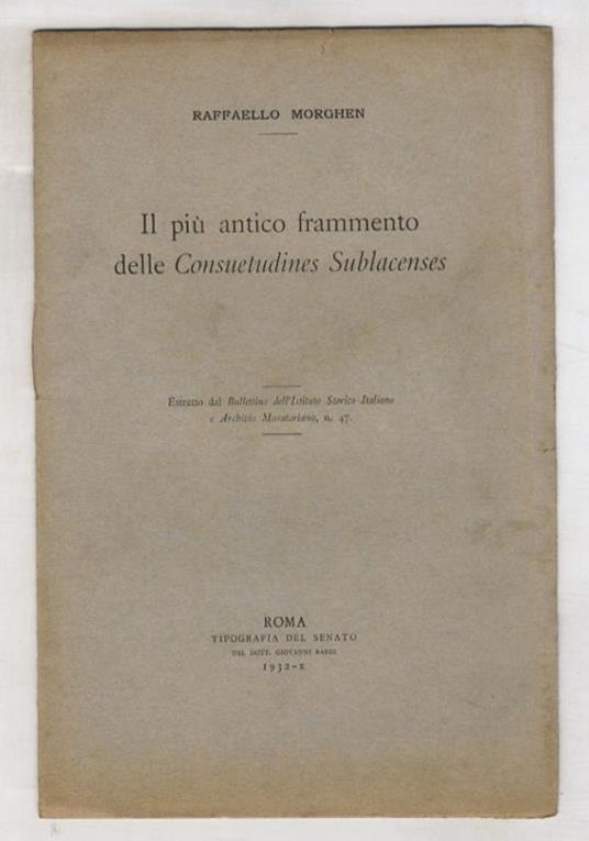Il più antico frammento delle Consuetudinis Sublacenses - Raffaello Morghen - copertina