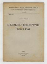 Sul calcolo degli spettri degli ioni