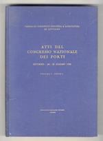 Atti del Congresso Nazionale dei Porti, Livorno 24 - 27 giugno 1950. Volume I, Parte I: Relazioni sul primo tema. (Piani regolatori costruttivi e coordinamento funzionale delle retrovie dei porti) & Parte II: Relazioni sul secondo tema e comunicazion
