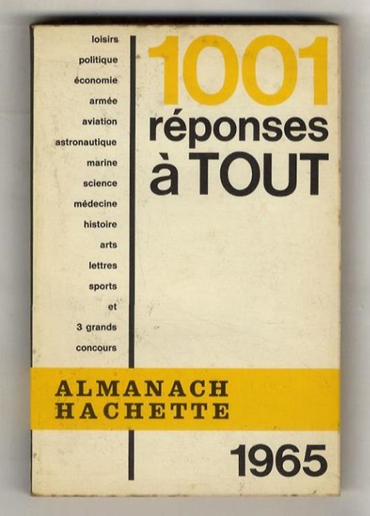 ALMANACH Hachette 1965. 1001 réponses à tout - copertina