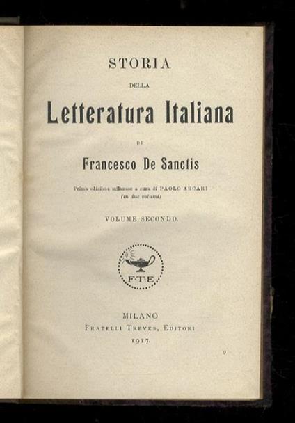 Storia della letteratura italiana [...] Prima edizione milanese, a cura di Paolo Arcari (in due volumi). Volume secondo - Francesco De Sanctis - copertina