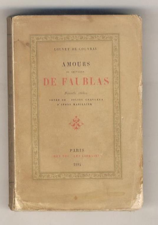 Amours du chevalier de Faublas. Nouvelle édition, ornée de 4 jolies gravures d'après Marllier. [Tome quatrième] - copertina
