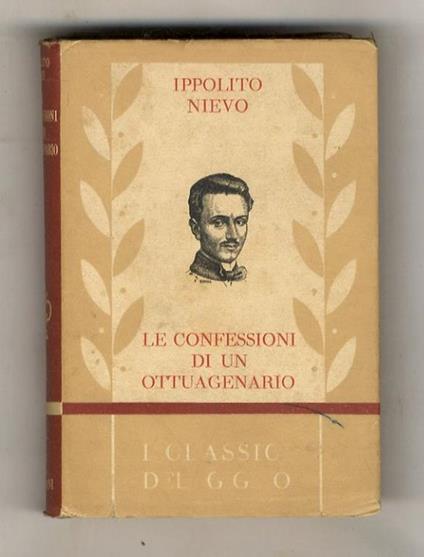 Le Confessioni di un Ottuagenario. Volume II - Ippolito Nievo - copertina