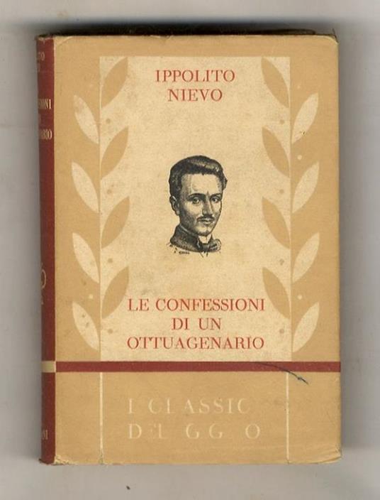 Le Confessioni di un Ottuagenario. Volume II - Ippolito Nievo - copertina