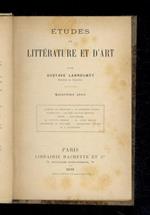 Etudes de littérature et d'art. Quatrième série; Edmond de Goncourt, Alphonse Daudet, Pierre Loti, Art Roë, Paul Hervieu, Thoré, Castagnary, Gustave Moureau, Jules Breton, Impressions de Hollande, Impressions d'Italie, G. D'Annunzio