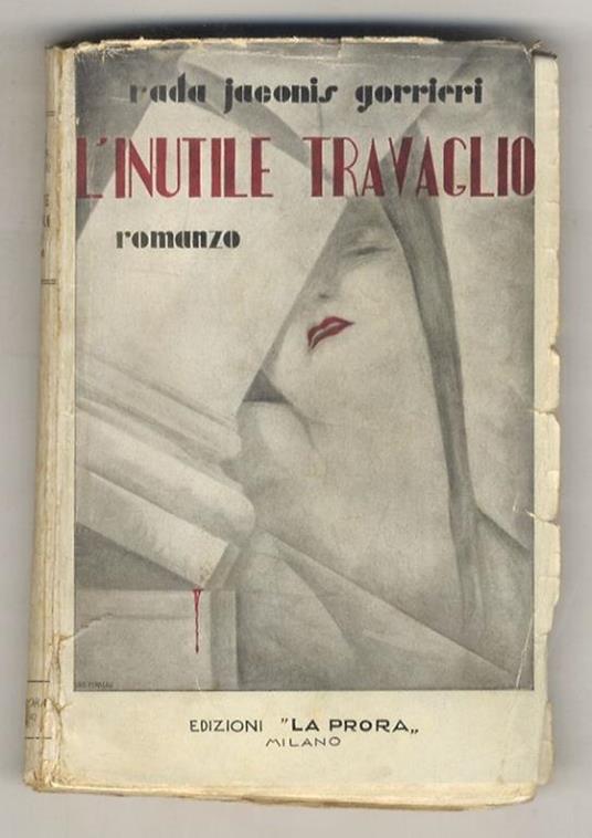L' inutile travaglio. Romanzo - copertina