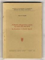 Il dibattito sull'agricoltura romana nel secolo XIX. (1815-1870). Le Accademie e le Società Agrarie