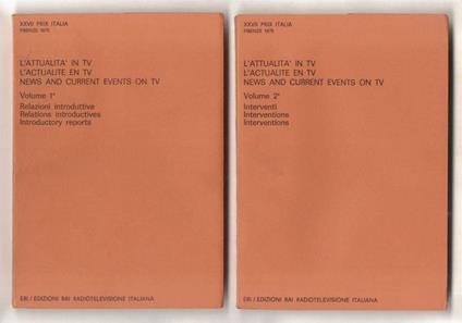 [ATTI del Convegno su L'attualità in TV]. L'Attualità in TV - l'Actualite en TV - News and Current Events on TV. XXVII Prix Italia, Firenze 1975. Volume 1°: relazioni introduttive [- Volume 2°: interventi] - copertina