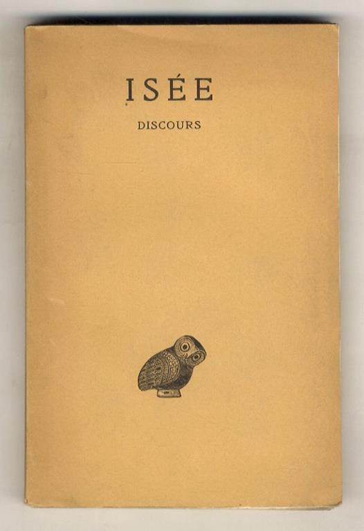 Discours. Texte traduit par Pierre Roussel - copertina