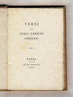 Versi di Luigi Uberto Giordani tomo I [- tomo IV]