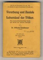 Vererbung und Auslese im Lebenslauf der Völker. Eine staatswissenschaftliche Studie auf Grund der neueren Biologie