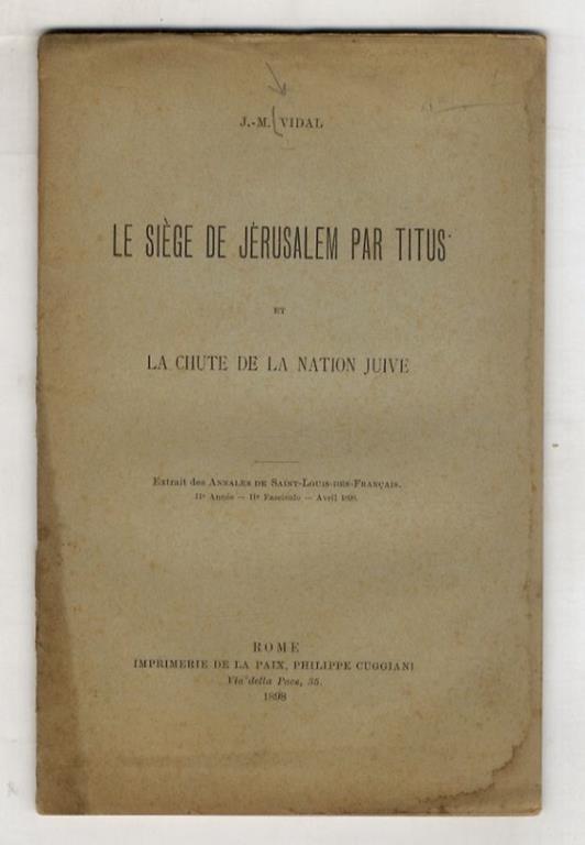 Le siège de Jerusalem par Titus et la chute de la nation juive - copertina