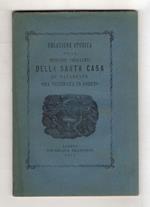 Relazione storica delle prodigiose traslazioni della Santa Casa di Nazzareth ora venerata in Loreto. [...] Edizione XXXIII