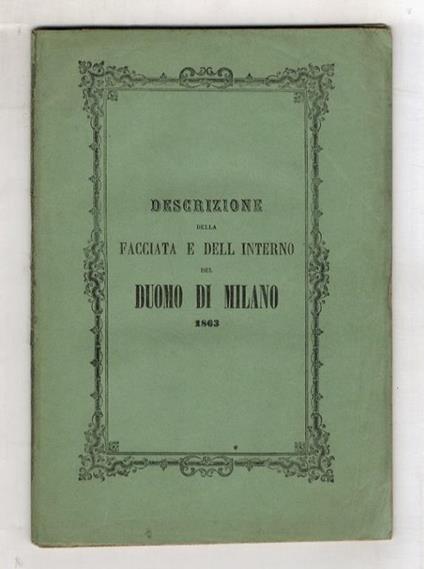 DESCRIZIONE della facciata e dell'interno del Duomo di Milano - copertina