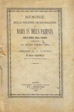 Memorie della solenne incoronazione di Maria SS. della Pazienza nella Chiesa della Cesarea compilate dal rettore Domenico Princi ed arricchite da un panegirico di Mons. Sarnelli, vescovo di Castellammare di Stabia