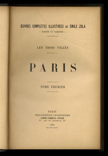 Les trois villes. Paris. Tome premier & second - copertina