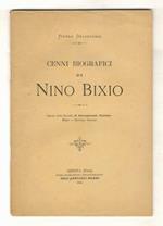 Cenni biografici di Nino Bixio