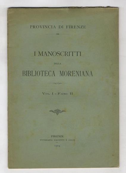 MANOSCRITTI (I) della Biblioteca Moreniana. Vol. I - Fasc. II - copertina
