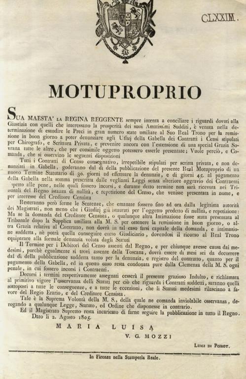 “Motuproprio”. Sua Maestà la Regina Reggente sempre intenta a conciliare i riguardi dovuti alla Giustizia con quelli che interessano la prosperità dei suoi Amatissimi Sudditi, è venuta nella determinazione di esaudire le Preci in gran numero state um - copertina