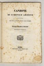 Canzone. Pubblicata ora per la prima volta alle stampe da Luigi Maria Rezzi, Bibliotecario Barberiniano