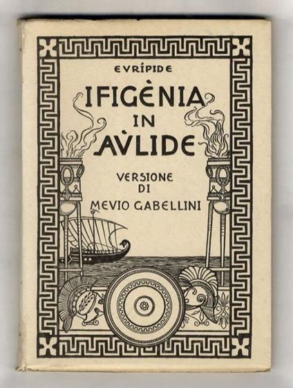 Ifigènia in Aulide. Versione di Mevio Gabellini - Euripide - copertina