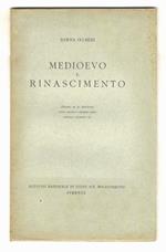 Medioevo e Rinascimento
