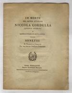 In morte del Signor avvocato Niccola Cordella, Patrizio fermano e Confaloniere di detta città. Sonetti