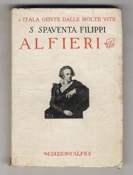 Alfieri. III edizione - Silvio Spaventa Filippi - copertina