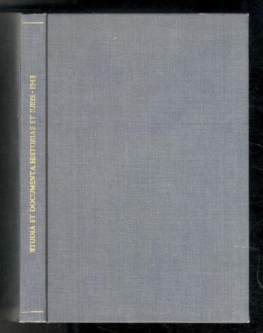 Il Trattato "De imploratione brachii saecularis" di Martino da Fano. (In: "Studia et Documenta Historiae et Iuris. Anno IX 1943) - Ugo Nicolini - copertina
