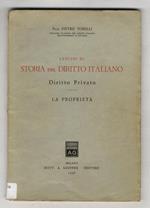 Lezioni di storia del diritto italiano. Diritto privato: La proprietà