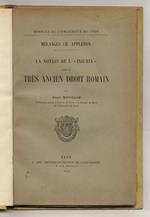 La notion de l' «iniuria» dans le très ancien droit romain