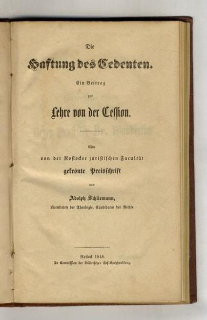 Die Haftung des Cedenten. Ein Beitrag zur Lehre von der Cession - copertina
