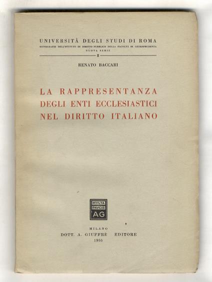 La rappresentanza degli enti ecclesiastici nel diritto italiano - Renato Baccari - copertina