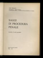 Saggi di procedura penale. Raccolta di scritti giuridici