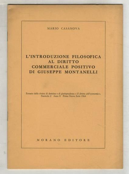 L' introduzione filosofica al diritto commerciale positivo di Giuseppe Montanelli - Mario Casanova - copertina