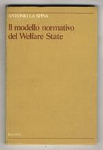 Il modello normativo del Welfare State. Teoria della Social Policy in Gran Bretagna