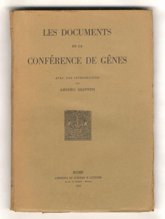 Documents (Les) de la Conférence de Gênes. Avec une introduction de Amedeo Giannini - copertina