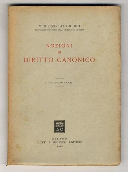 Nozioni di diritto canonico. Ottava edizione rifatta - Vincenzo Del Giudice - copertina