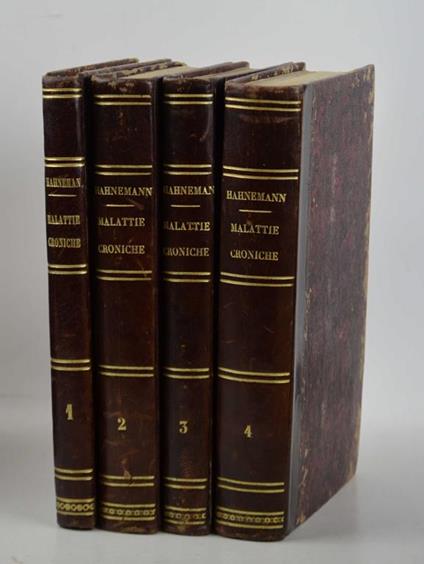 Malattie croniche loro vera origine, e cura omiopatica. Traduzione dal tedesco fatta sell'edizione di Dresda e Lipsia 1828 da Giuseppe Belluomini - Samuel Hahnemann - copertina