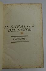 Il cavalier del dente. Poemetto