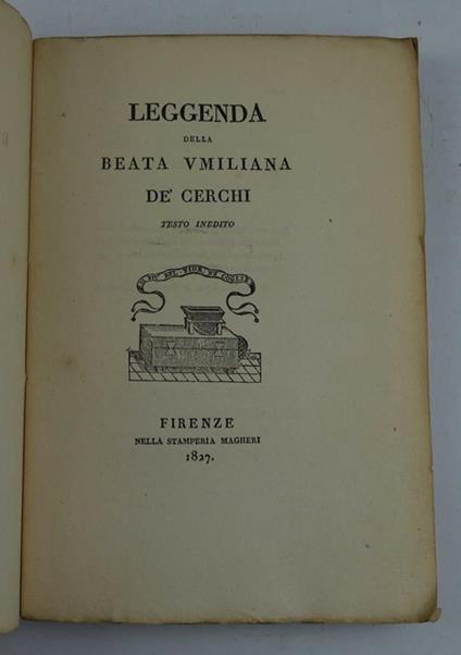Leggenda della Beata Umiliana de' Cerchi. Testo inedito - copertina