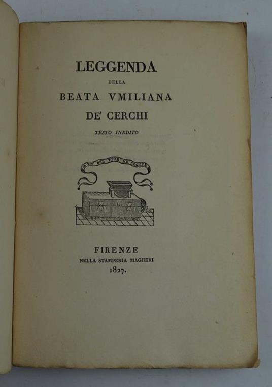 Leggenda della Beata Umiliana de' Cerchi. Testo inedito - copertina