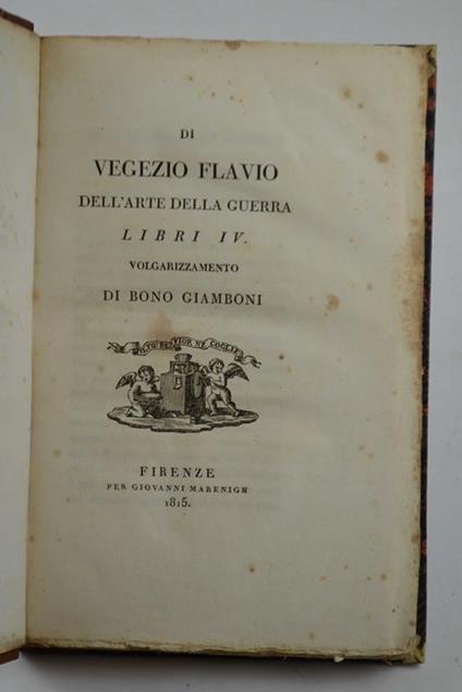 Dell'arte della guerra Libri IV. Volgarizzamento di Bono Giamboni - copertina