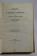 Apocalisse di S. Giovanni Apostolo recata in versi italiani e storicamente interpretata da Vincenzo Padula