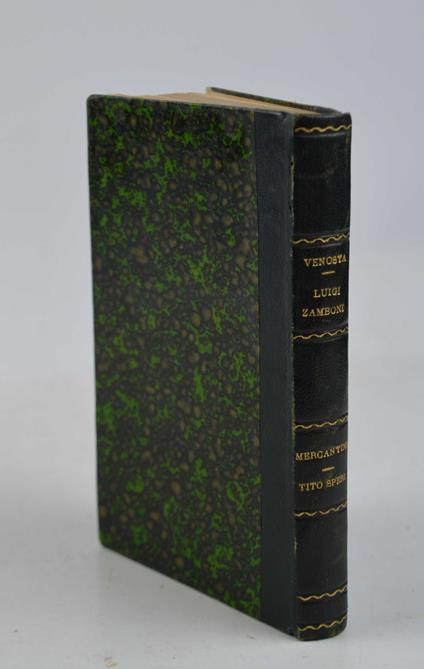 Luigi Zamboni il primo martire della libertà italiana… - Felice Venosta - copertina