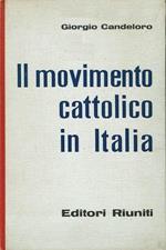 Il Movimento Cattolico In Italia