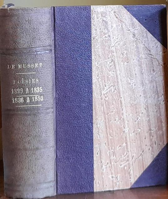 Premieres Poesies. Tome I: 1829-1835 - Tome Ii: 1836-1852 - Alfred de Musset - copertina