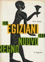 Gli Egiziani Del Nuovo Regno - Pierre Montet - copertina
